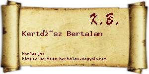 Kertész Bertalan névjegykártya